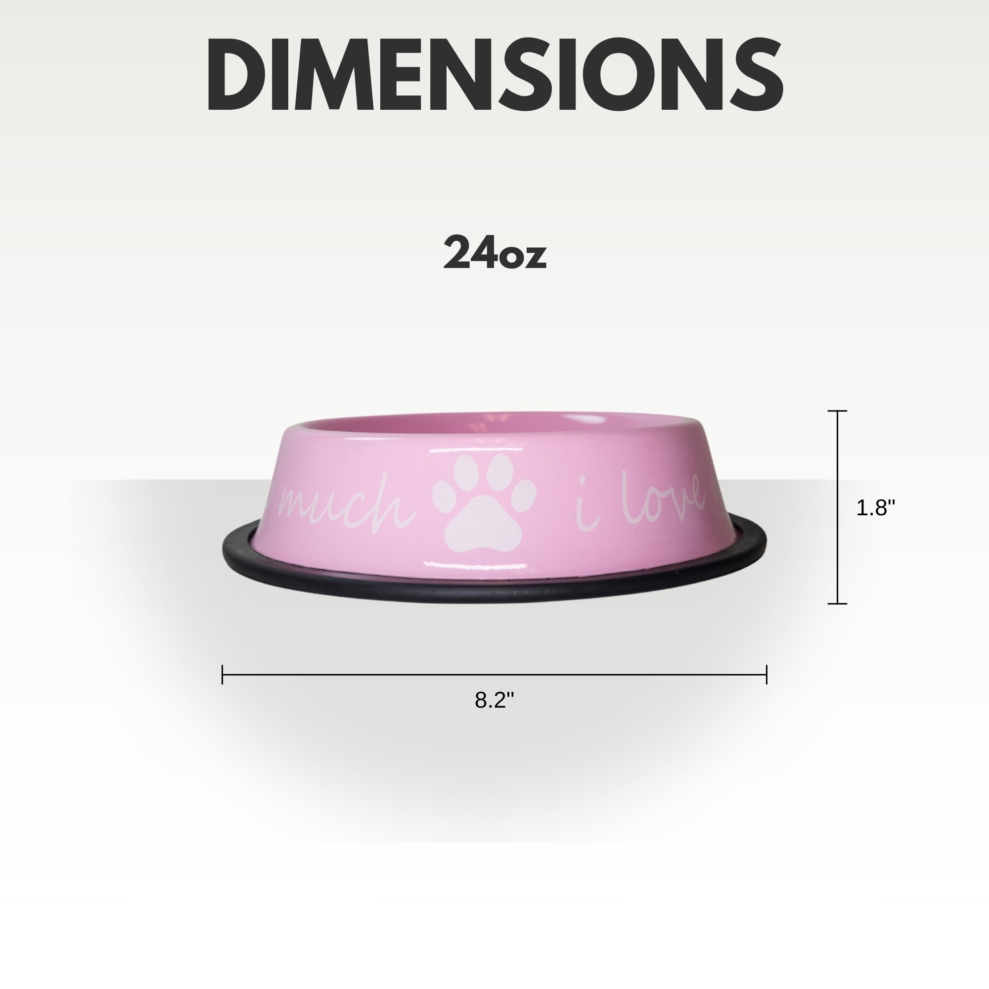 I LOVE YOU SO MUCH Modern Stainless Steel Dog Bowl – 24oz